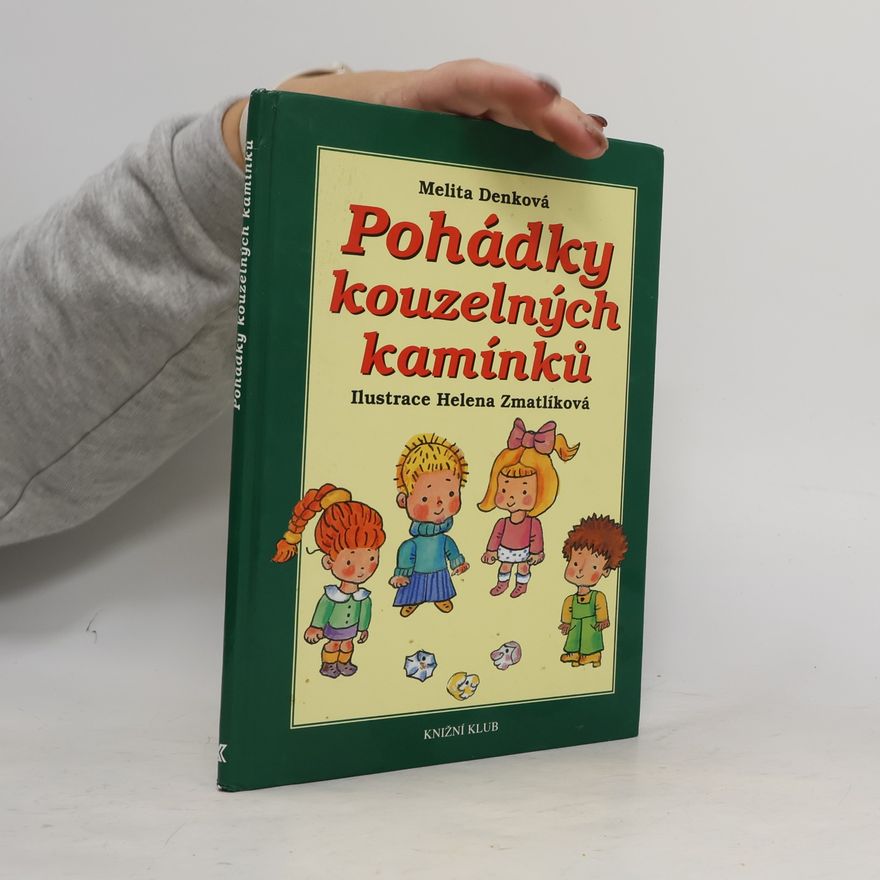 Denková Melita Pohádky kouzelných kamínků