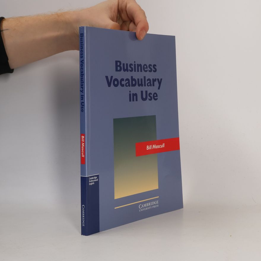 Bill Mascull Business vocabulary in use: Intermediate