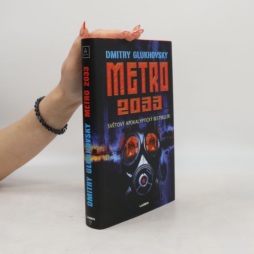 Dmitry Glukhovsky Metro 2033