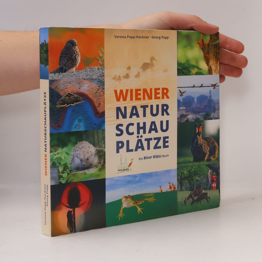 Georg Popp WIENER NATURSCHAUPLÄTZE