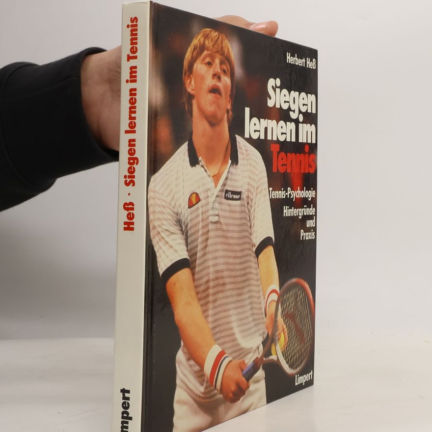 Herbert Heß Siegen lernen im Tennis