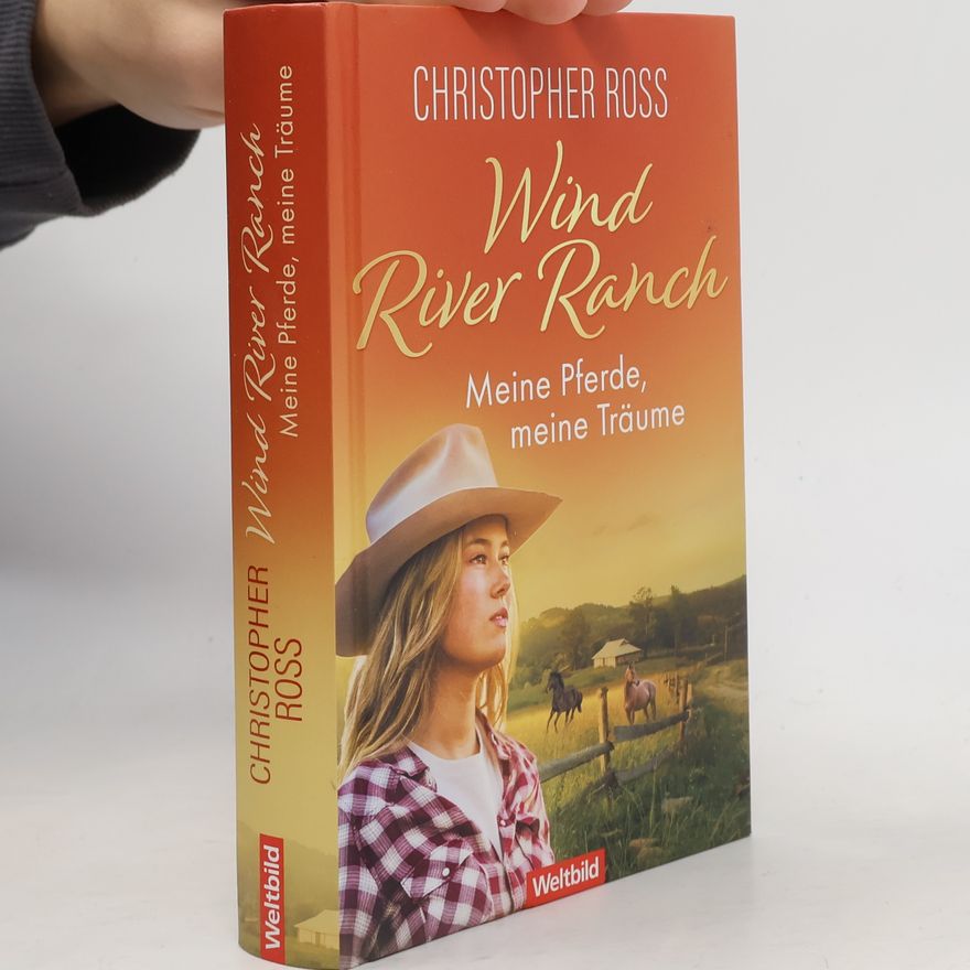 Christopher Ross Wind River Ranch