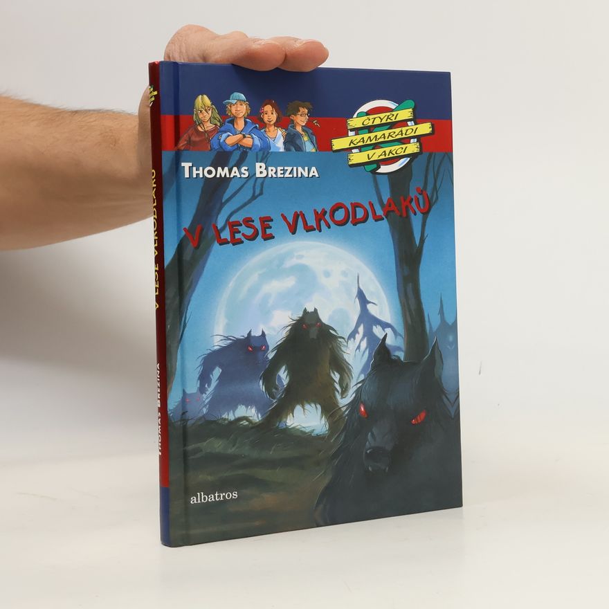 Thomas Brezina V lese vlkodlaků