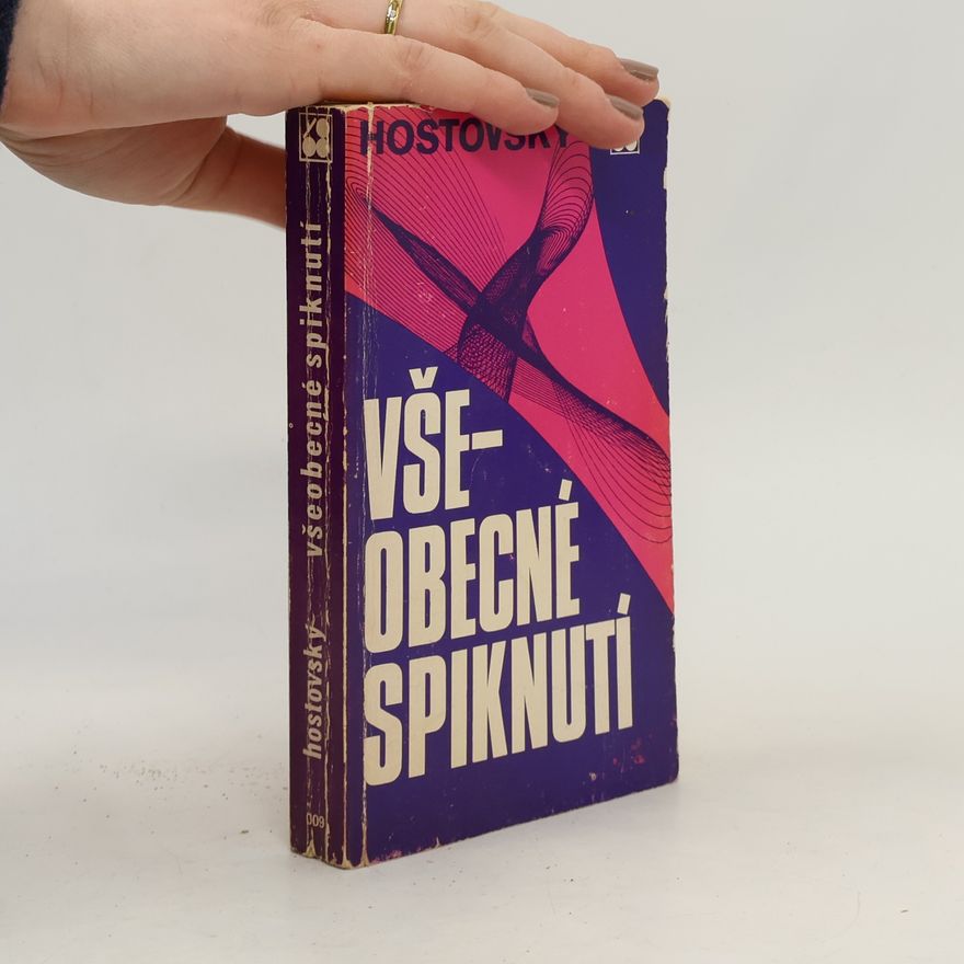 Egon Hostovský Všeobecné spiknutí