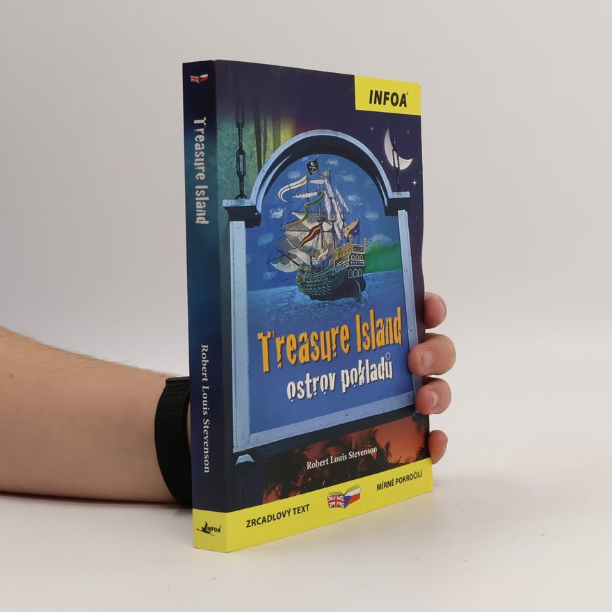 Robert Louis Stevenson Treasure Island = Ostrov pokladů
