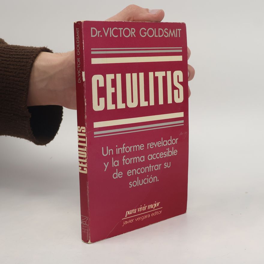 Dr. Victor R. Goldsmit Celulitis