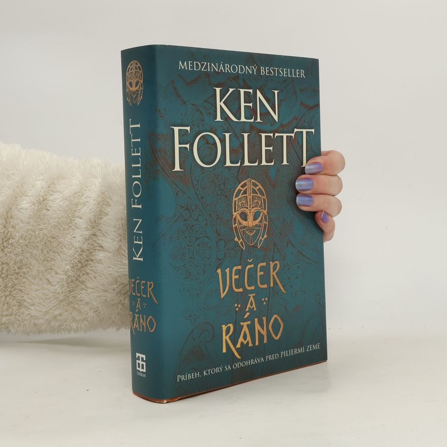 Ken Follett Večer a ráno