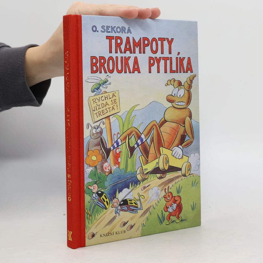 Ondřej J. Sekora Trampoty brouka Pytlíka