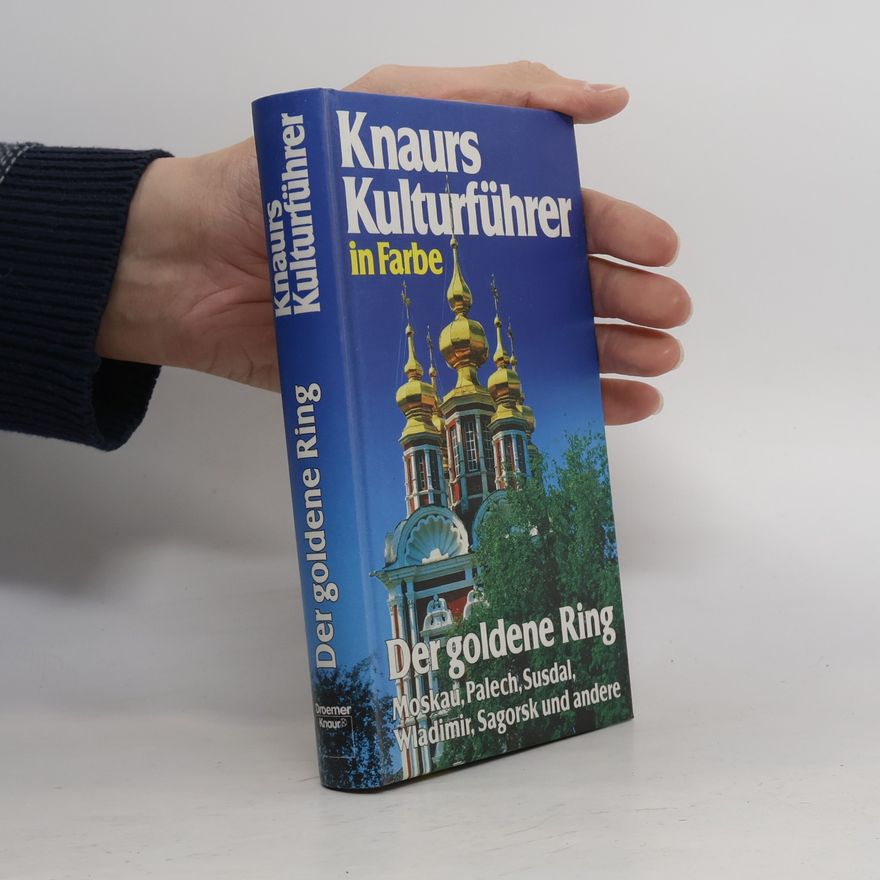 Marianne Mehling Knaurs Kulturführer in Farbe der Goldene Ring