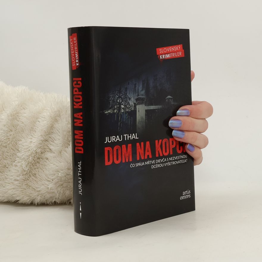 Juraj Thal Dom na kopci