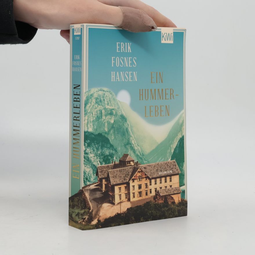 Erik Fosnes Hansens Ein Hummerleben