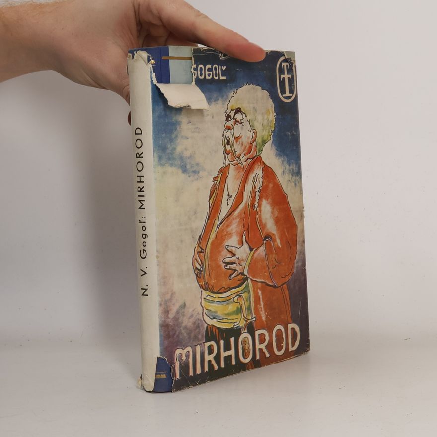 Nikolaj Vasiljevič Gogol Mirhorod