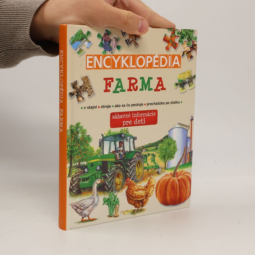 Kolektív autorov Farma. Ilustrovaná encyklopédia pre deti