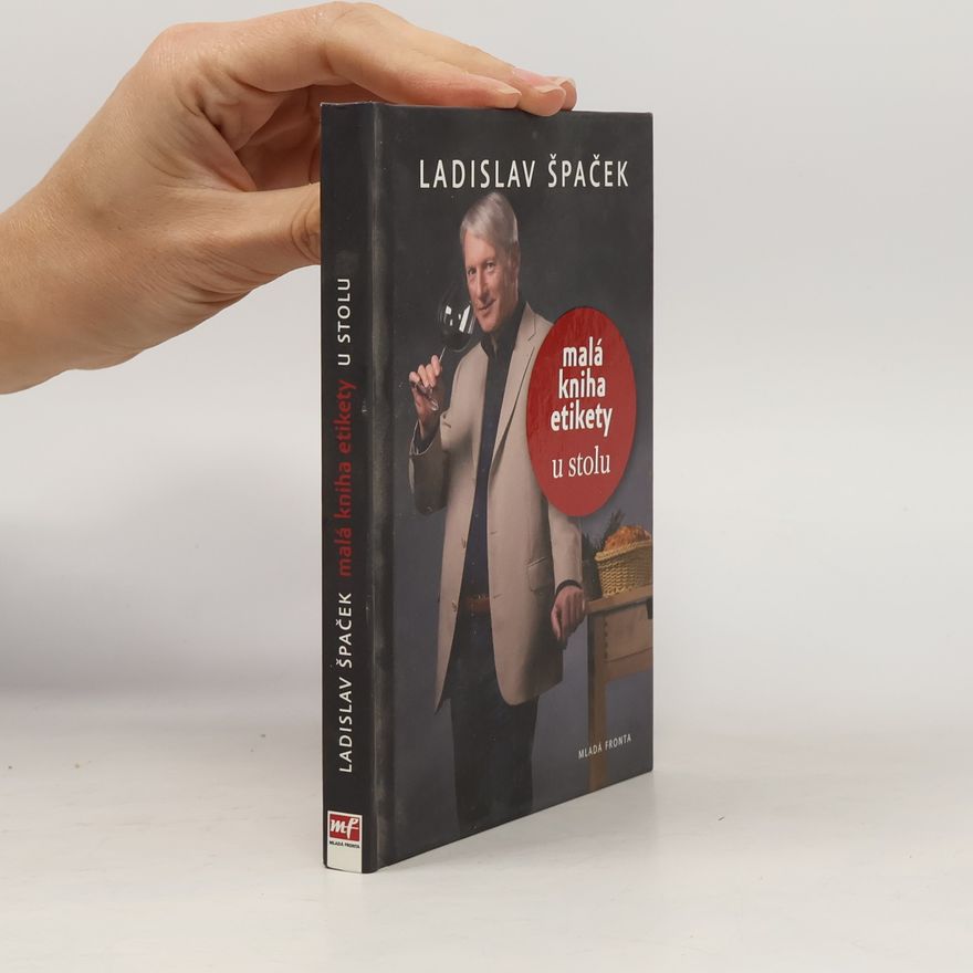 Ladislav Špaček Malá kniha etikety u stolu