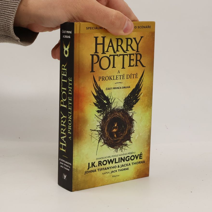 Joanne K. Rowlingová Harry Potter a prokleté dítě