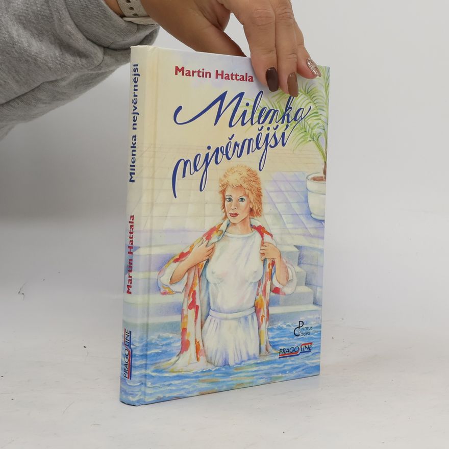 Martin Hattala Milenka nejvěrnější