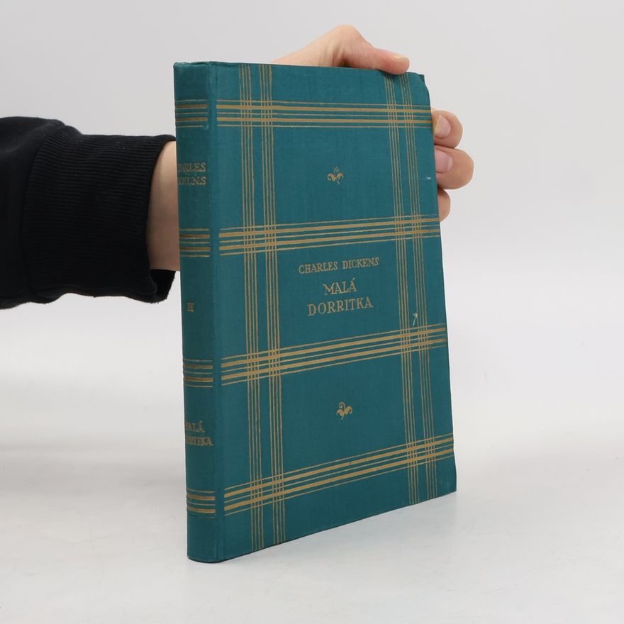 Charles Dickens Malá Dorritka 2