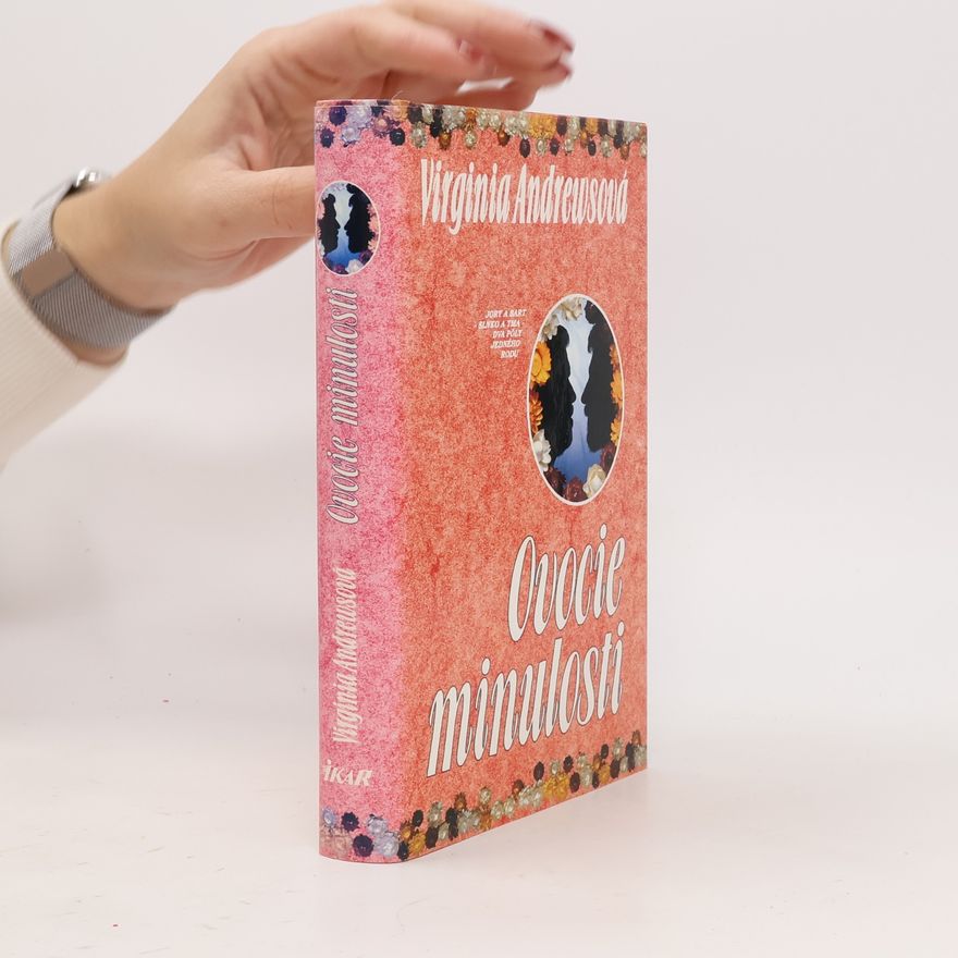 V. C. Andrews Ovocie minulosti