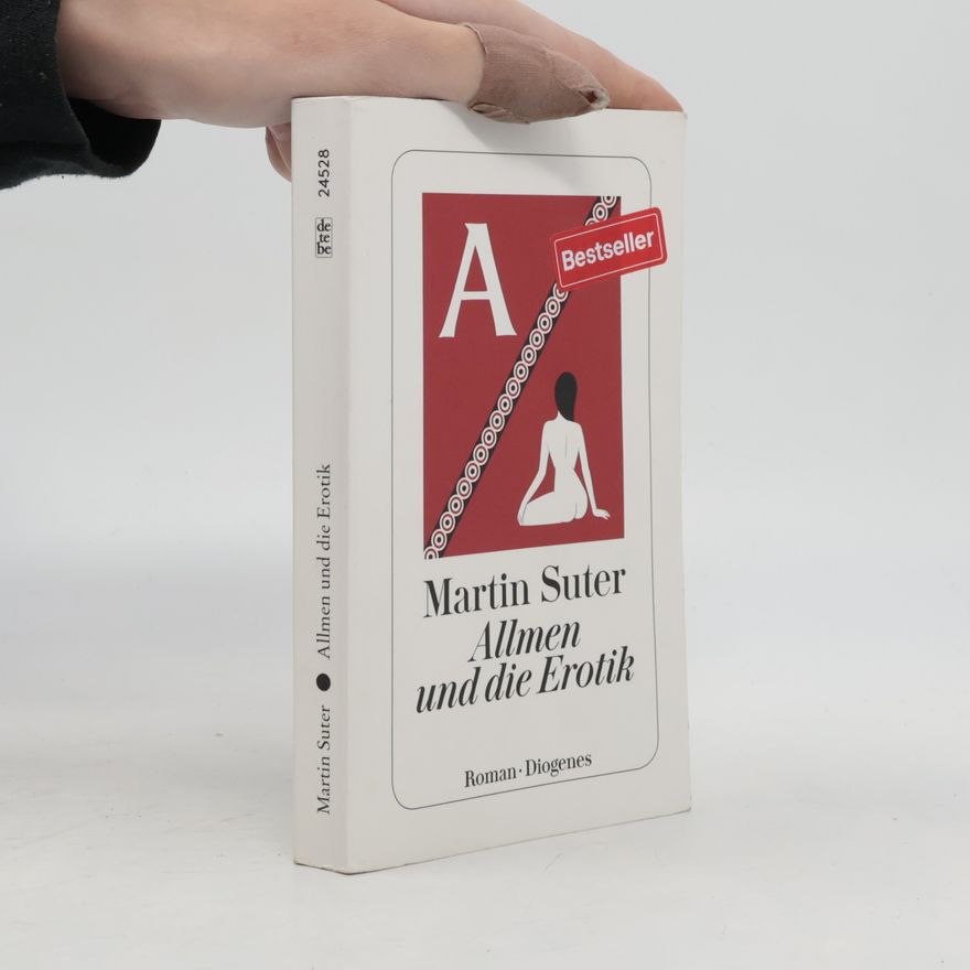 Martin Suter Allmen und die Erotik