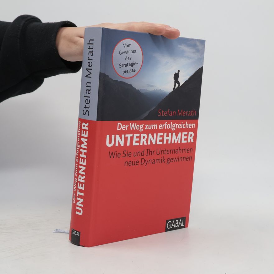 Stefan Merath Der Weg zum erfolgreichen Unternehmer