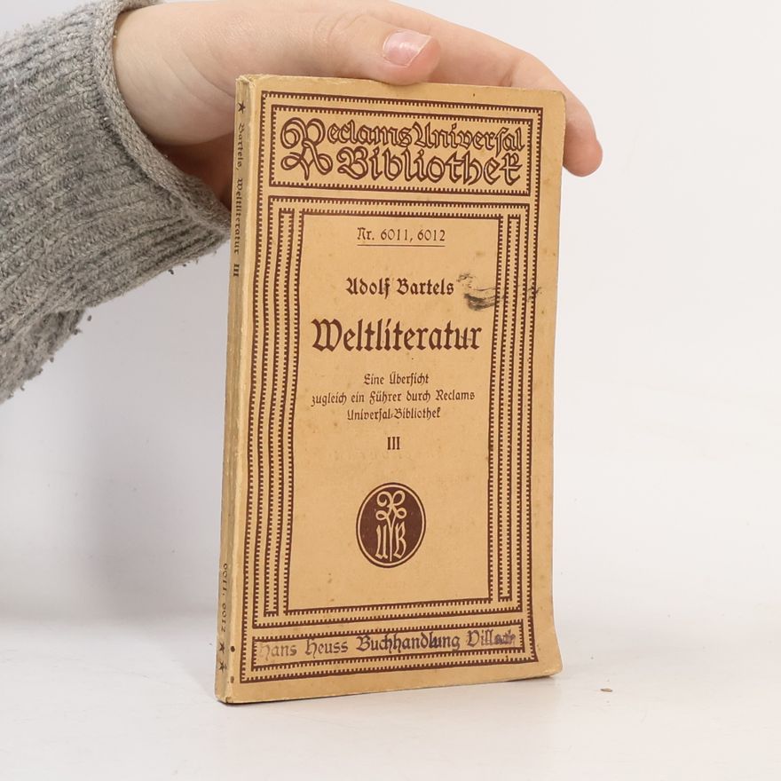 Adolf Bartels Weltliteratur
