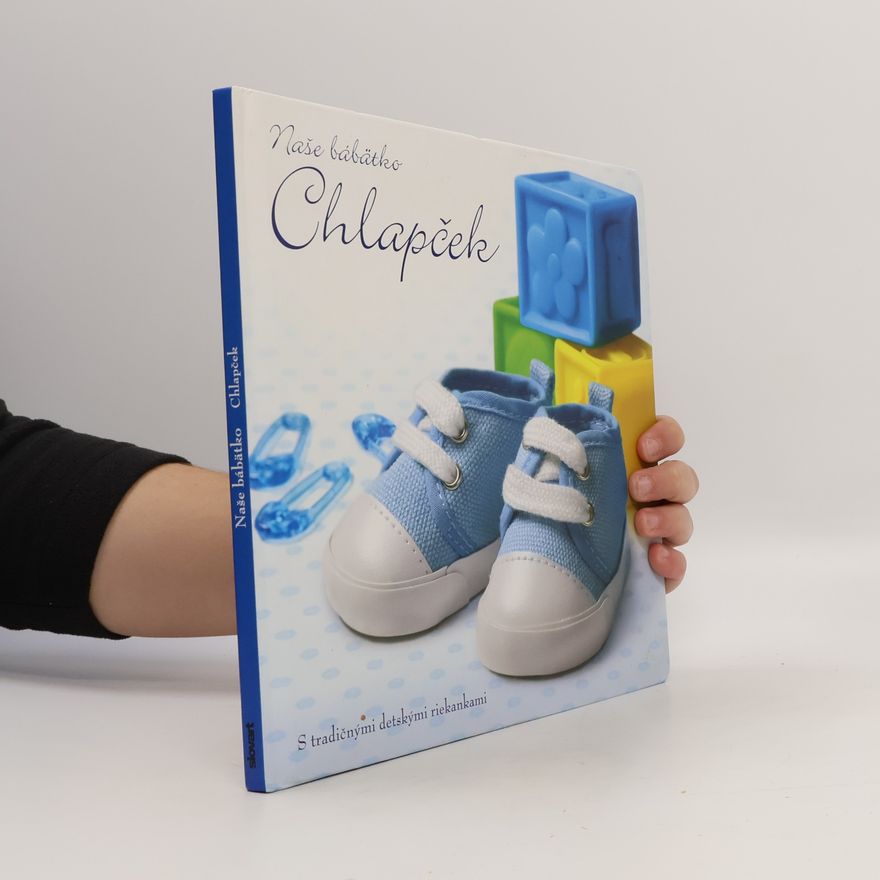 Various authors Naše bábätko Chlapček