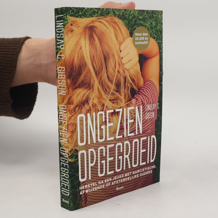 C. Lindsay Gibson Ongezien opgegroeid
