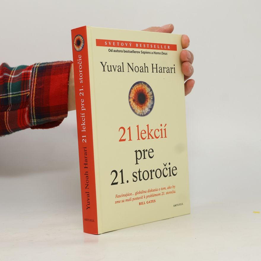 Yuval Noah Harari 21 lekcií pre 21. storočie