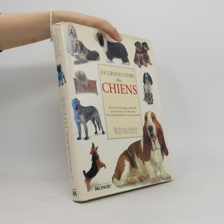 Mike Stockman Le Grand Livre des chiens