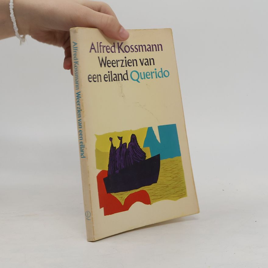Alfred Kossmann Weerzien van een eiland