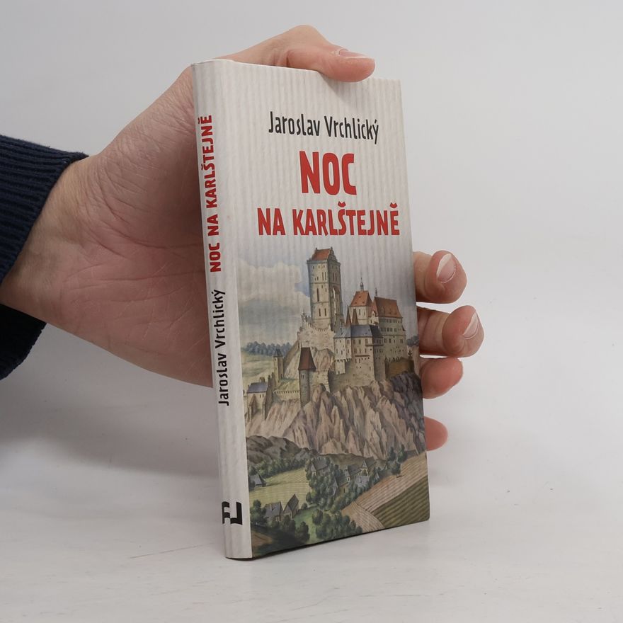 Jaroslav Vrchlický Noc na Karlštejně