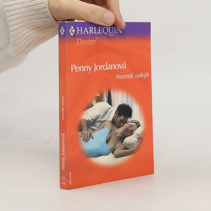 Penny Jordan Nesmíš odejít