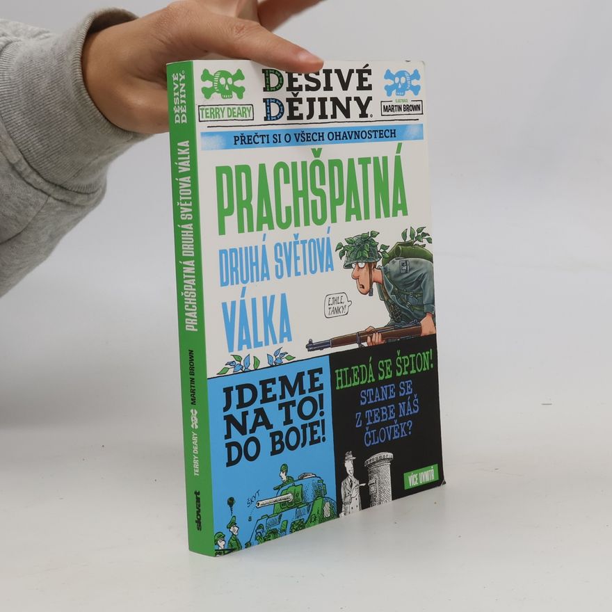 Terry Deary Prachšpatná druhá světová válka