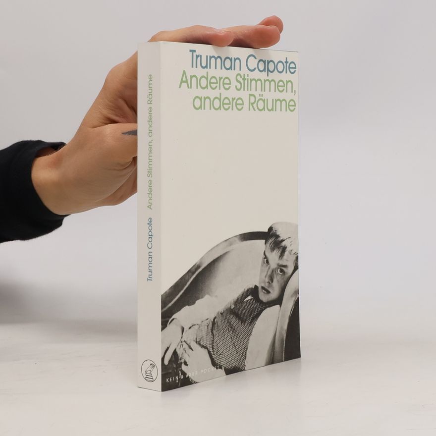 Truman Capote Andere Stimmen, andere Räume