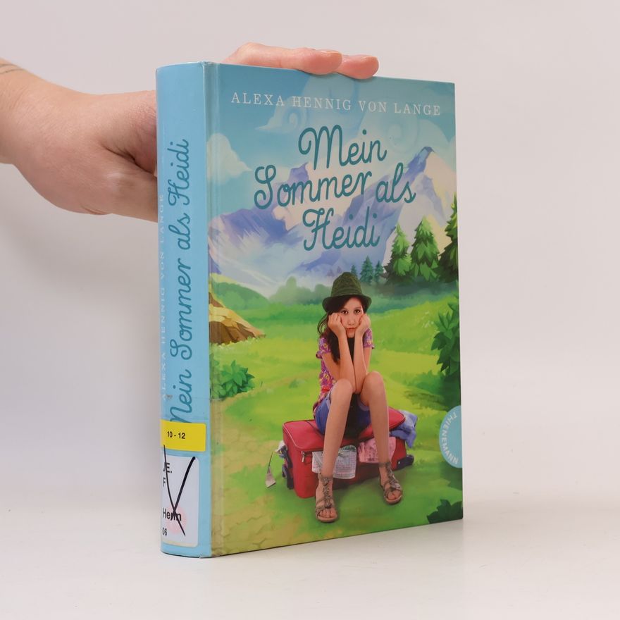 Alexa Hennig von Lange Mein Sommer als Heidi