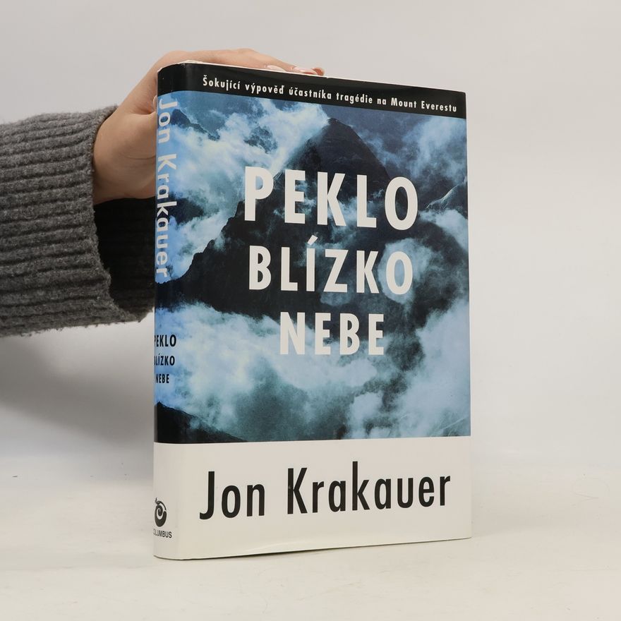 Jon Krakauer Peklo blízko nebe
