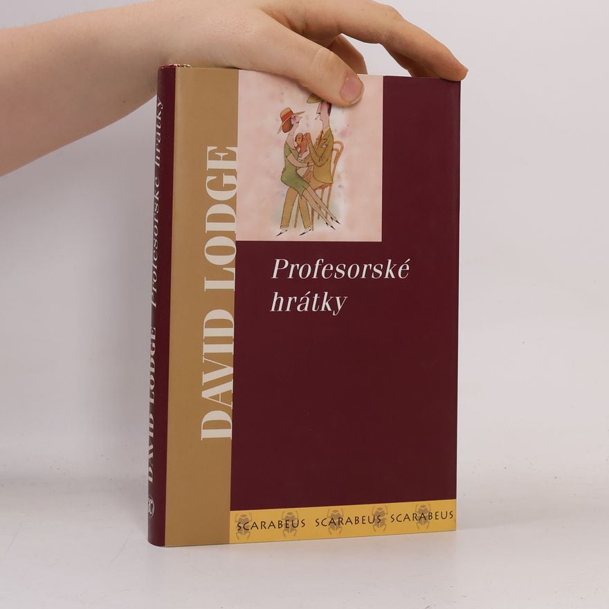 David Lodge Profesorské hrátky