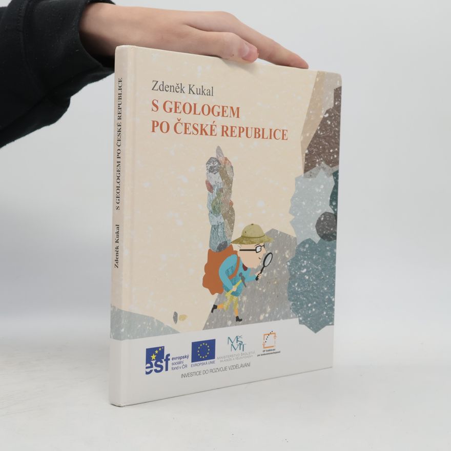 Zdeněk Kukal S geologem po České republice
