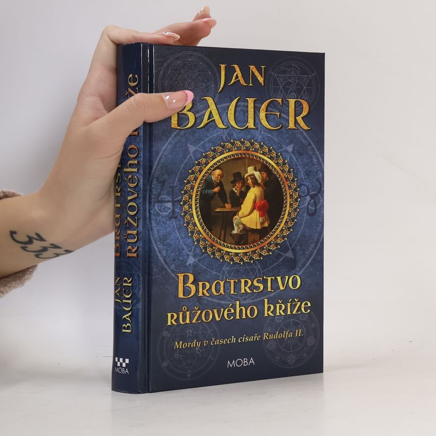 Jan Bauer Bratrstvo růžového kříže