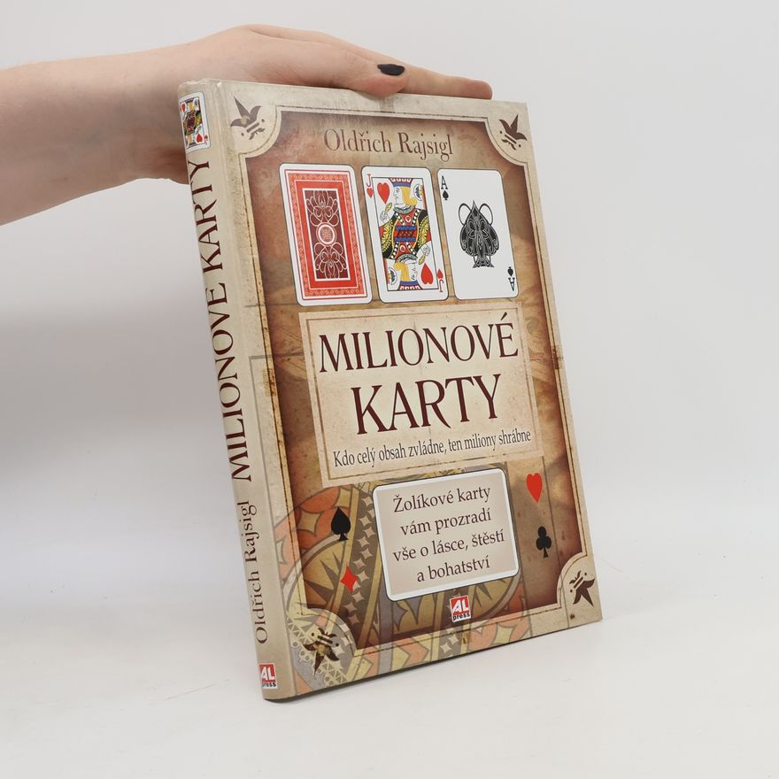 Oldřich Rajsigl Milionové karty
