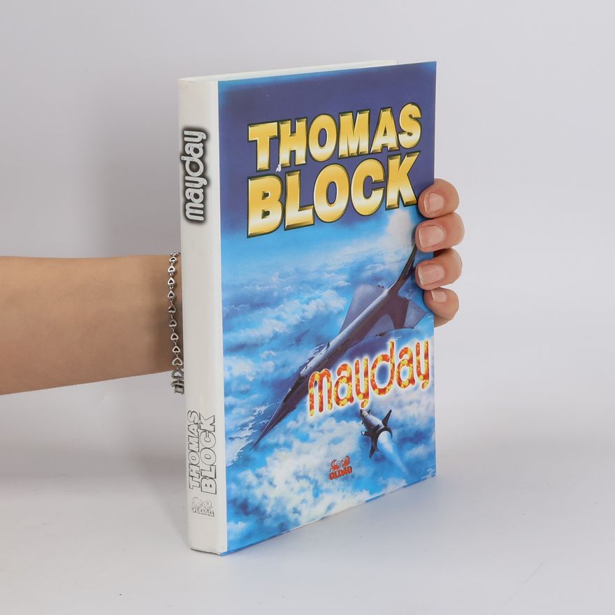 Thomas Block Mayday