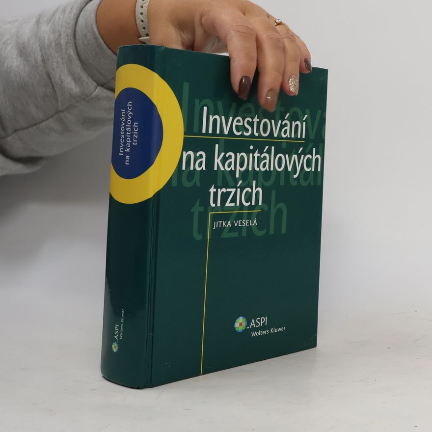 Jitka Veselá Investování na kapitálových trzích
