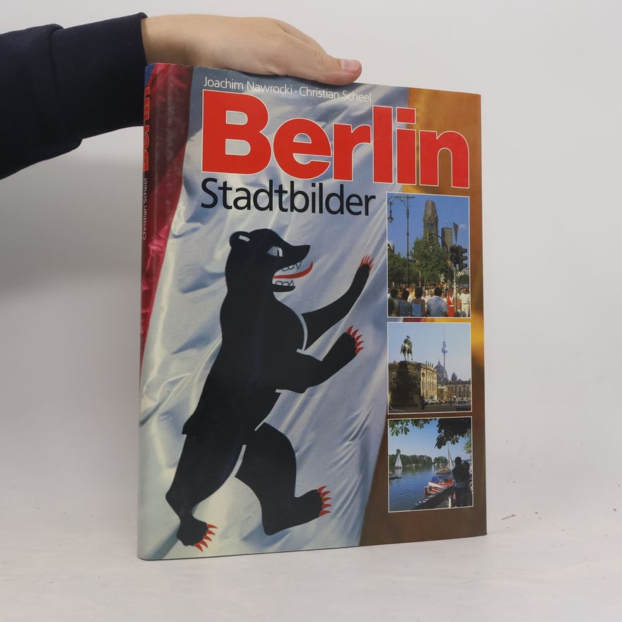 Christian Scheel Berlin Stadtbilder