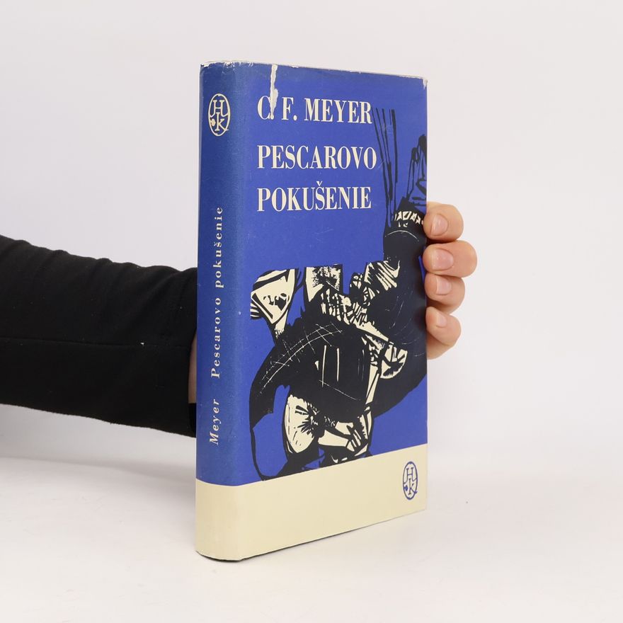 Conrad Ferdinand Meyer Pescarovo pokušenie a iné novely