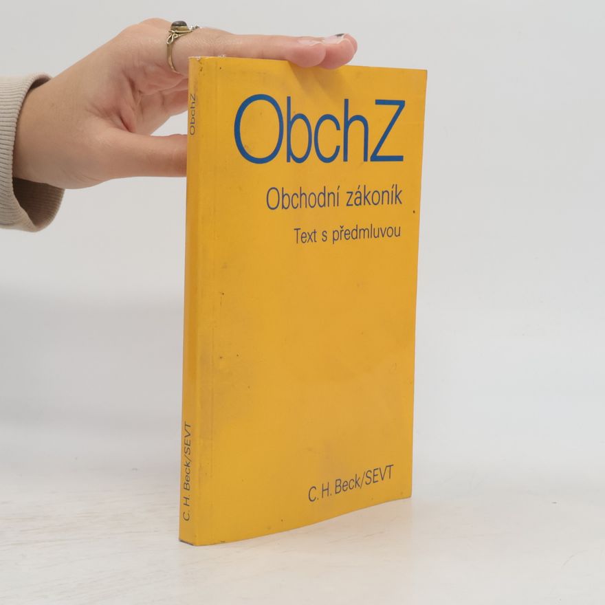 Collectif d'auteurs ObchZ. Obchodní zákoník