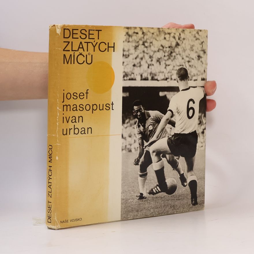 Josef Masopust Deset zlatých míčů