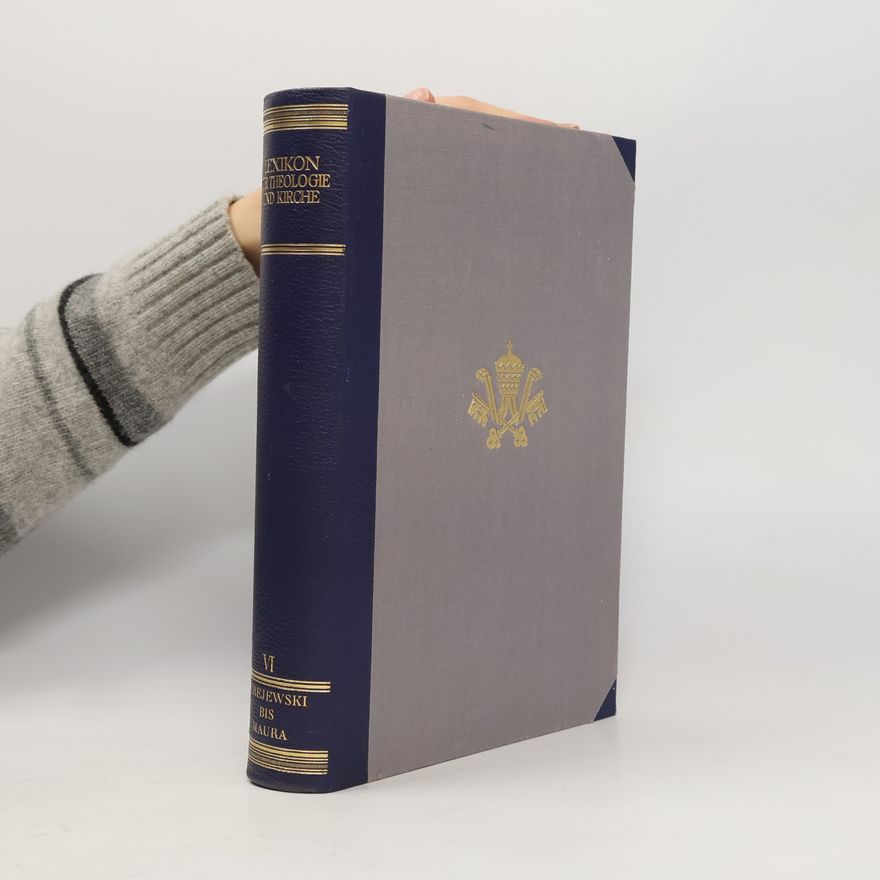 Autorenkollektiv Lexikon für Theologie und Kirche VI.