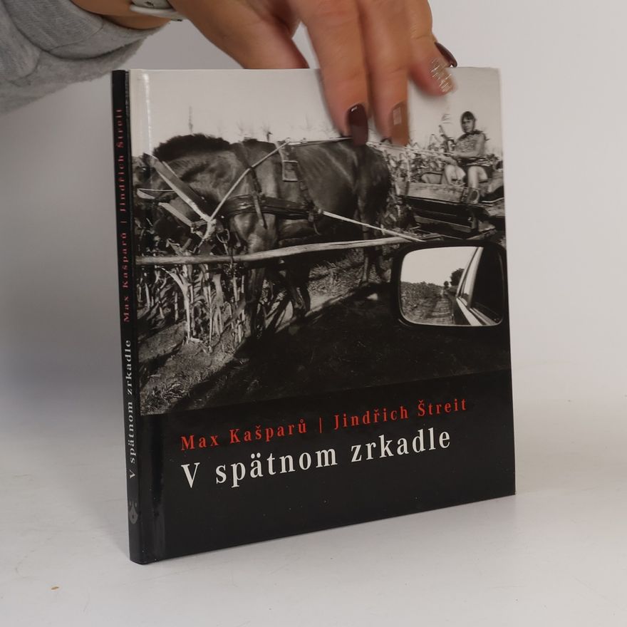 Jindřich Štreit V spätnom zrkadle