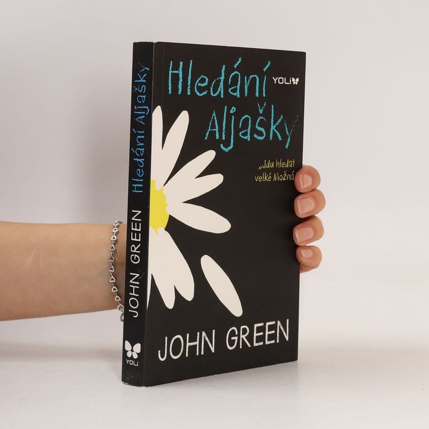 John Green Hledání Aljašky