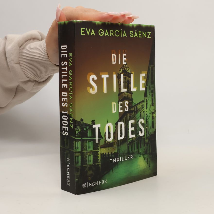 Eva García Sáenz Die Stille des Todes